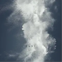 Dust - Single by Isaac Robinson album reviews, ratings, credits
