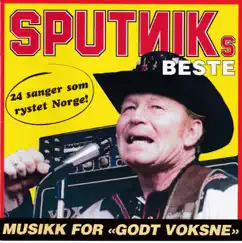 Sputniks Beste - 24 sanger som rystet Norge by Sputnik album reviews, ratings, credits