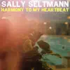 Harmony To My Heartbeat - Single album lyrics, reviews, download