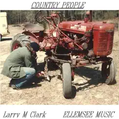 Country People - Single by Larry M Clark album reviews, ratings, credits