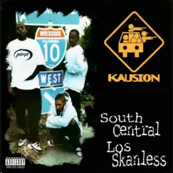 South Central Los Skanless by Kausion album reviews, ratings, credits