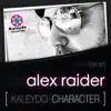 Kaleydo Character: Alex Raider 17 album lyrics, reviews, download