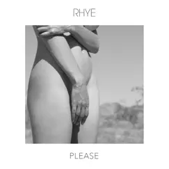 Please - Single by Rhye album reviews, ratings, credits