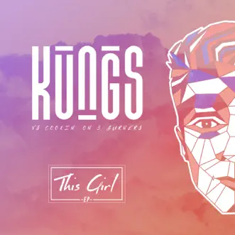 This Girl - EP by Kungs album download