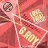 Love Trial (Incl Remixes) [feat. Chudi Harris & Kate MacDonald] album lyrics, reviews, download