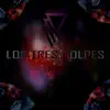 Los Tres Golpes - Single album lyrics, reviews, download