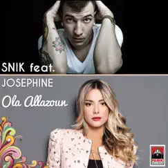 Ola Allazoun (feat. Josephine) - Single by SNIK album reviews, ratings, credits