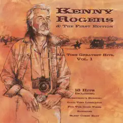 All Time Greatest Hits, Vol. 1 by Kenny Rogers & The First Edition album reviews, ratings, credits