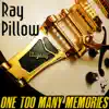 One Too Many Memories album lyrics, reviews, download