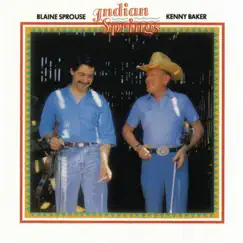 Indian Springs by Blaine Sprouse & Kenny Baker album reviews, ratings, credits