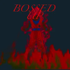 Bossed Up Song Lyrics