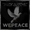 We Need Peace (feat. Blaise B, Daphné, Ko-C, Nabila, Blanche Bailly, Magasco, Mr Leo, Pit Baccardi, Edi Ledrae & Mink's) - Single album lyrics, reviews, download