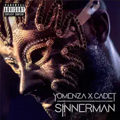 Sinner Man - Single by Yomenza & Cadet album reviews, ratings, credits