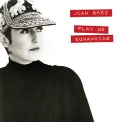 Play Me Backwards (Collector's Edition) by Joan Baez album reviews, ratings, credits