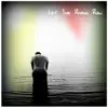 Let the River Run - Single album lyrics, reviews, download