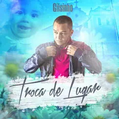 Troca de Lugar Song Lyrics