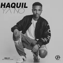 Ya No - Single by Haquil album reviews, ratings, credits
