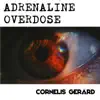 Adrenaline Overdose - Single album lyrics, reviews, download