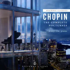 Chopin: The Complete Nocturnes by Jenny Lin album reviews, ratings, credits