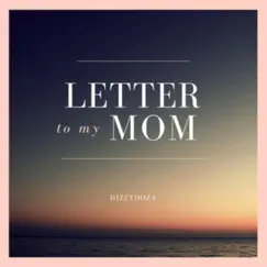 Letter to My Mom Song Lyrics