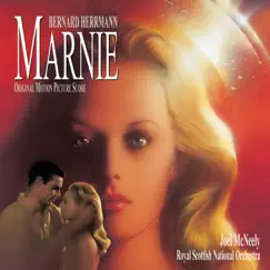 Marnie (Original Motion Picture Score) by Bernard Herrmann, Joel McNeely & Royal Scottish National Orchestra album reviews, ratings, credits