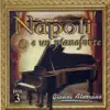 Napoli e un Pianoforte, Vol. 3 album lyrics, reviews, download