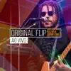 Original Flip no Estúdio Showlivre (Ao Vivo) album lyrics, reviews, download