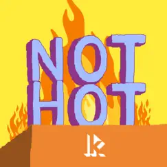 Not Hot - Single by Lewis Knudsen album reviews, ratings, credits
