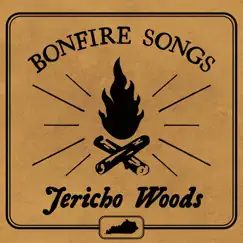 Bonfire Songs - EP by Jericho Woods album reviews, ratings, credits