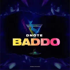 Baddo - Single by D*Note album reviews, ratings, credits