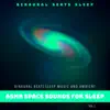Binaural Beats Sleep Music and Ambient Asmr Space Sounds for Sleep, Vol. 2 album lyrics, reviews, download