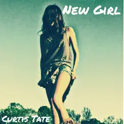 New Girl - Single by Curtis Tate album reviews, ratings, credits