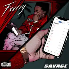 Savage - Single by Fxxxxy album reviews, ratings, credits