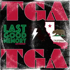 Last Good Memory (Revisited) Song Lyrics