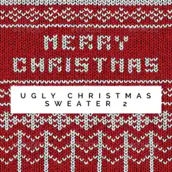 Ugly Christmas Sweater II by Alex Parham album reviews, ratings, credits