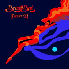 Another You - EP by Breakbot album reviews, ratings, credits