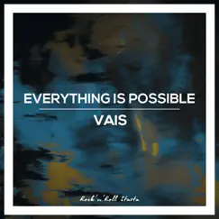 Everything Is Possible Song Lyrics