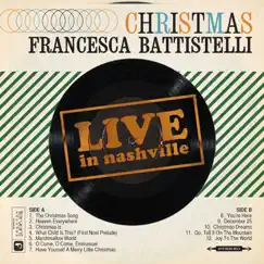 Christmas Live In Nashville by Francesca Battistelli album reviews, ratings, credits