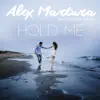 Hold Me (feat. Samuel Lewis & Bethia) - Single album lyrics, reviews, download