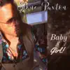 Baby Girl! (feat. Larry White) - Single album lyrics, reviews, download