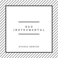 Sad Instrumental (Originally by XXXTentacion) - Single by Studio Genius album reviews, ratings, credits
