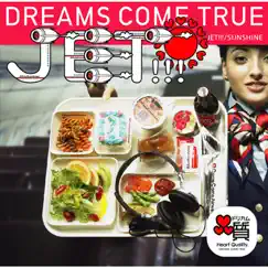 Jet!!! / Sunshine - EP by Dreams Come True album reviews, ratings, credits