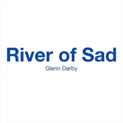 River of Sad Song Lyrics