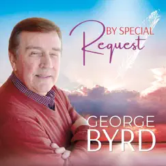 By Special Request by George Byrd album reviews, ratings, credits