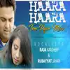 Haara Haara Tere Pyar Mein - Single album lyrics, reviews, download