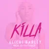 Killa - Single album lyrics, reviews, download