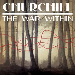 The War Within - EP by Churchill album reviews, ratings, credits