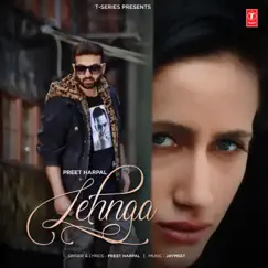 Lehnga - Single by Preet Harpal & Jaymeet album reviews, ratings, credits