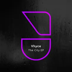 The City - Single by Vhyce album reviews, ratings, credits