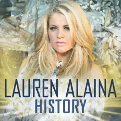 History - Single by Lauren Alaina album reviews, ratings, credits